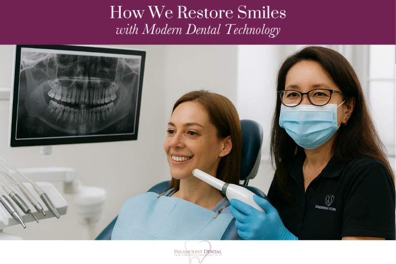 How We Restore Smiles with Modern Dental Technology